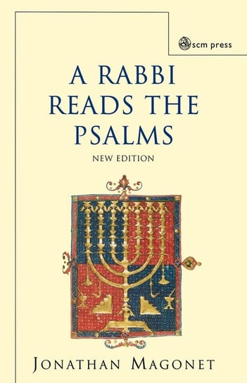 A Rabbi Reads the Psalms Magonet Jonathan