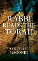 A Rabbi Reads the Torah Magonet Jonathan