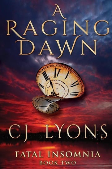 A Raging Dawn Lyons Cj