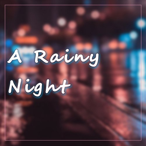 A Rainy Night Zhang Yuyue