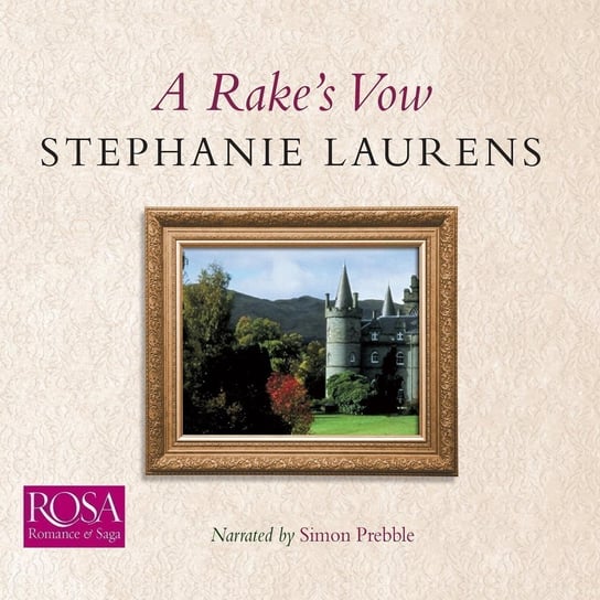 A Rake's Vow - audiobook Laurens Stephanie