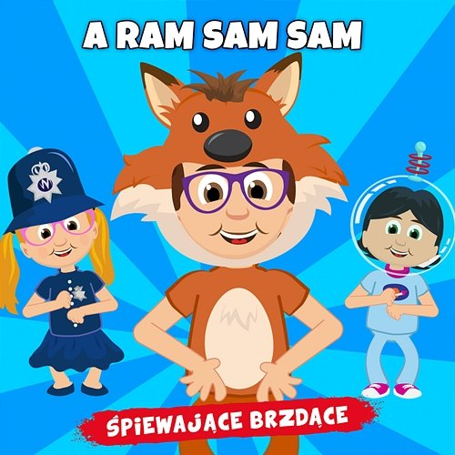 A Ram Sam Sam Śpiewające Brzdące