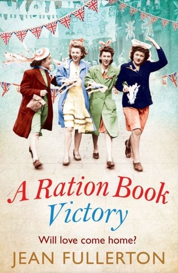 A Ration Book Victory Jean Fullerton