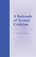 A Rationale of Textual Criticism Tanselle Thomas G.