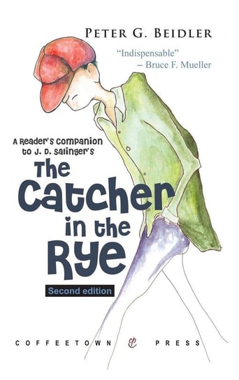 A Reader's Companion to Catcher in the Rye Beidler Peter G.