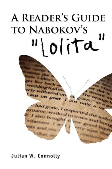 A Reader's Guide to Nabokov's 'Lolita' Connolly Julian W.