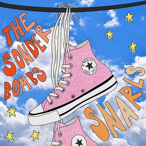 A Really Cool Split Snarls & The Sonder Bombs