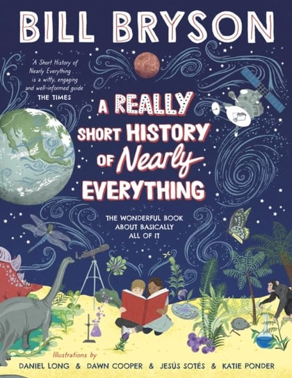 A Really Short History of Nearly Everything Bill Bryson