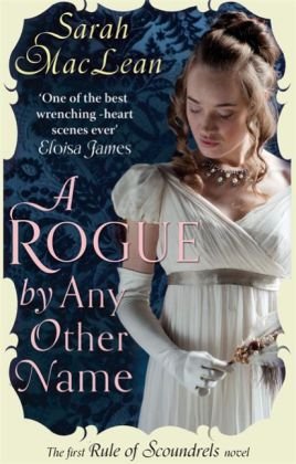 A Rogue by Any Other Name MacLean Sarah