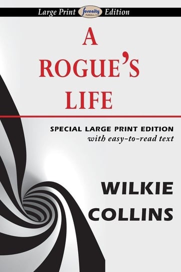 A Rogue's Life Collins Wilkie