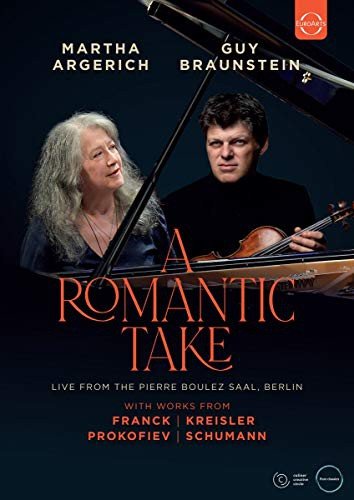A Romantic Take - Martha Argerich & Guy Braunstein in Concert Various Directors