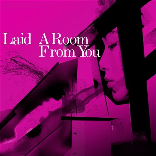 A Room from You Laid