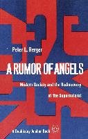 A Rumor of Angels Berger Peter L.