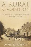 A Rural Revolution Roberts David R.