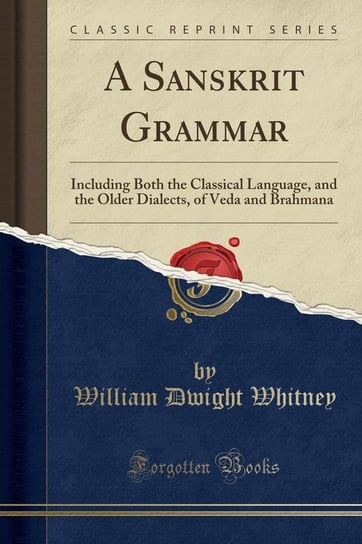 A Sanskrit Grammar Whitney William Dwight