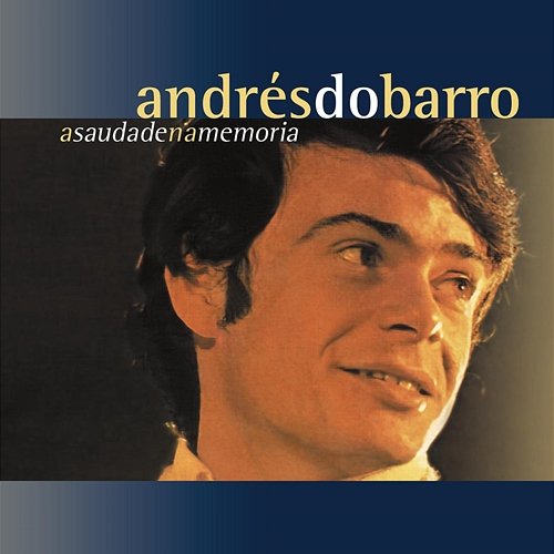 A  Saudade Na Memoria Andres Do Barro