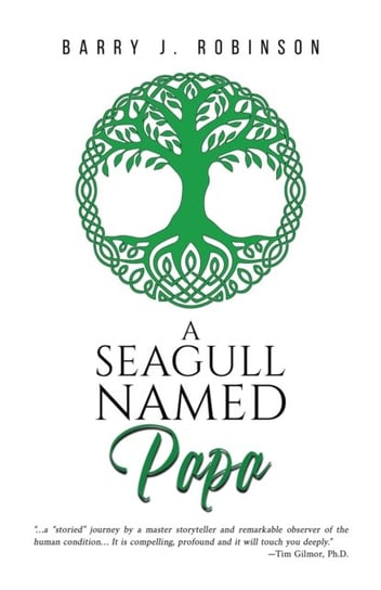 A Seagull Named Papa austin macauley publishers llc