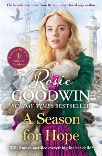 A Season for Hope: The brand-new heartwarming tale for 2022 from Britain's best-loved saga author Rosie Goodwin