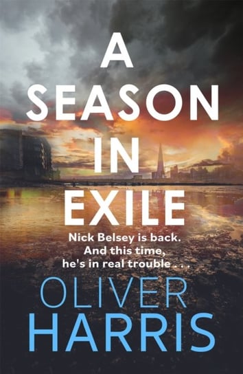 A Season in Exile: Oliver Harris is an outstanding writer The Times Harris Oliver