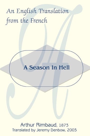 A Season in Hell Rimbaud Arthur