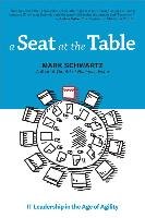A Seat at the Table Schwartz Mark