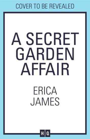 A Secret Garden Affair James Erica