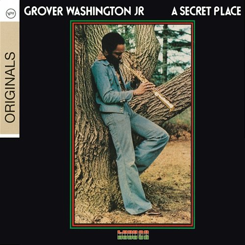 A Secret Place Grover Washington, Jr.