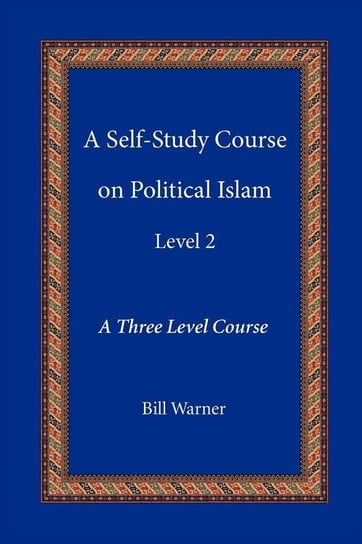 A Self-Study Course on Political Islam, Level 2 CSPI