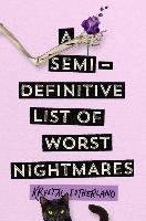 A Semi-Definitive List of Worst Nightmares Sutherland Krystal