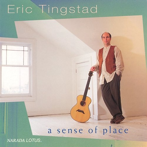 A Sense Of Place Eric Tingstad