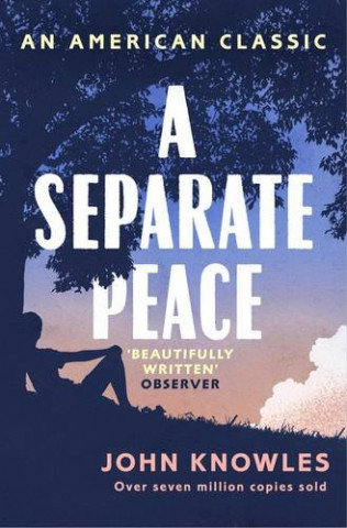 A Separate Peace Knowles John