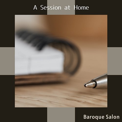 A Session at Home Baroque Salon