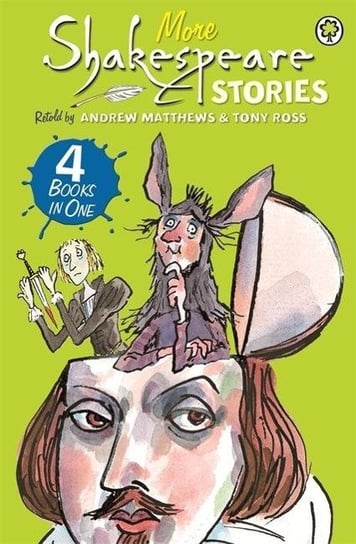 A Shakespeare Story: More Shakespeare Stories: 4 Books in One Matthews Andrew