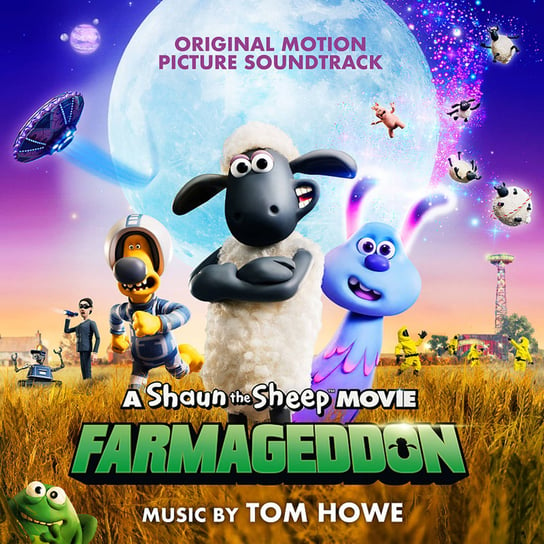A Shaun The Sheep Movie: Farmageddon (Original Motion Picture Soundtrack) Various Artists