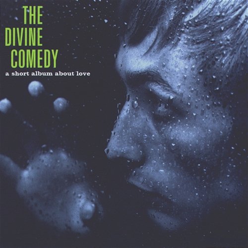 A Short Album About Love The Divine Comedy