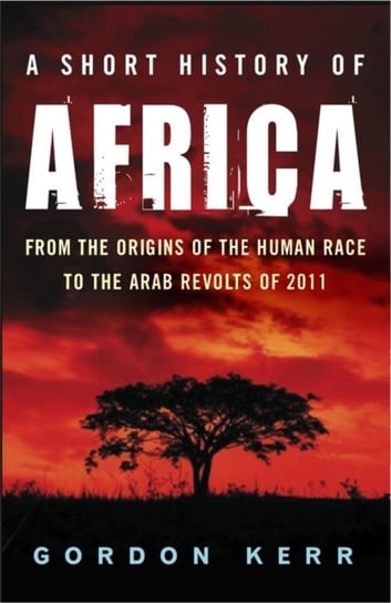 A Short History Of Africa Kerr Gordon