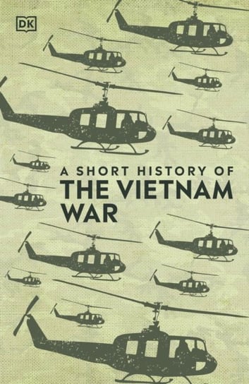 A Short History of The Vietnam War Opracowanie zbiorowe