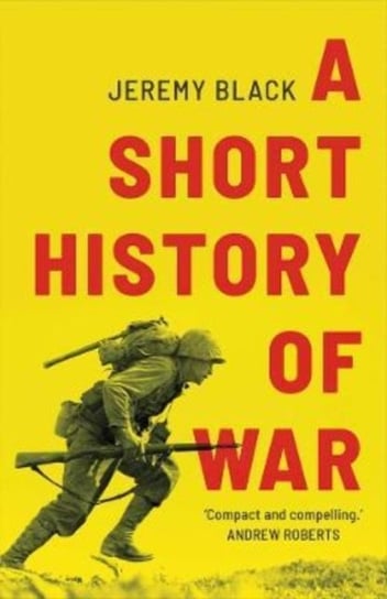 A Short History of War Black Jeremy