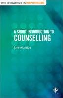 A Short Introduction to Counselling Aldridge Sally