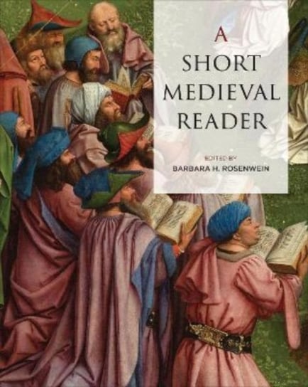 A Short Medieval Reader University of Toronto Press