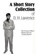 A Short Story Collection of D. H. Lawrence Lawrence D. H.
