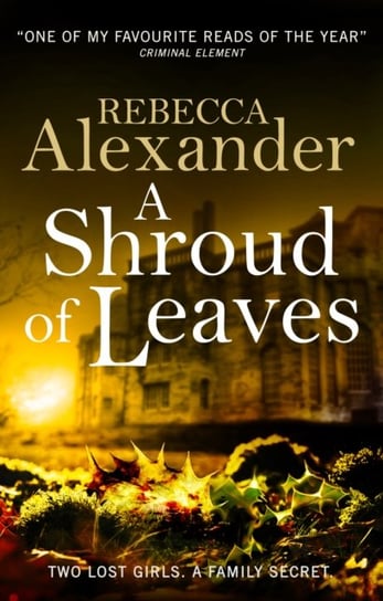 A Shroud of Leaves Alexander Rebecca