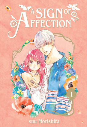 A Sign of Affection 1 Kodansha Comics