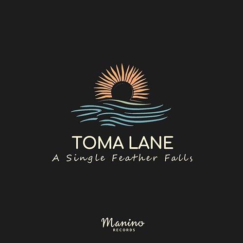 A Single Feather Falls Toma Lane