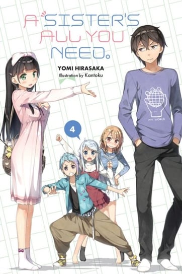 A Sisters All You Need., Vol. 4 (light novel) Hirasaka Yomi