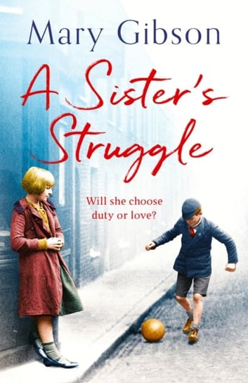 A Sisters Struggle Mary Gibson