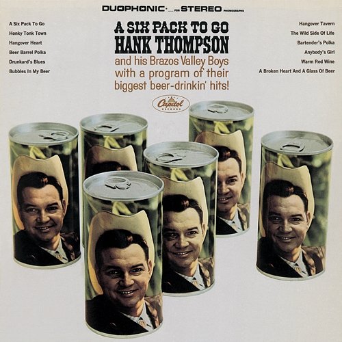 A Six Pack To Go Hank Thompson