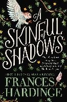 A Skinful of Shadows Hardinge Frances