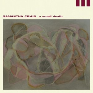 A Small Death Samantha Crain