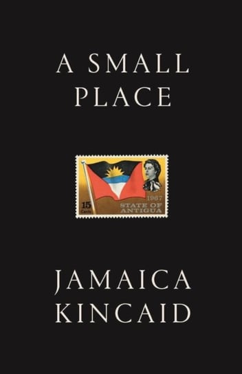 A Small Place Kincaid Jamaica